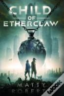 Child Of Etherclaw