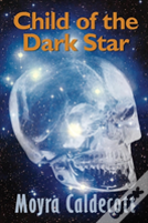 Child Of The Dark Star