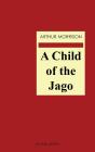 Child Of The Jago - Preview