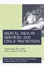 Child Protection And Mental Health Services - Preview
