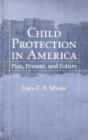 Child Protection In America - Preview