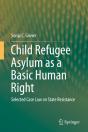 Child Refugee Asylum As A Basic Human Right - Preview