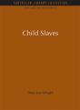 Child Slaves - Preview