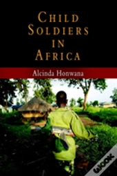 Child Soldiers In Africa