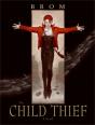 Child Thief - Preview