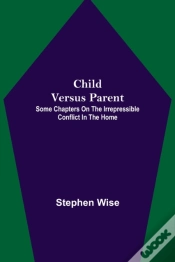 Capa do artigo Child Versus Parent  Some Chapters On Th