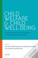 Child Welfare And Child Well-Being