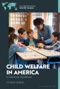 Child Welfare In America - Preview