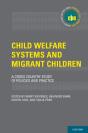 Child Welfare Systems And Migrant Children - Preview