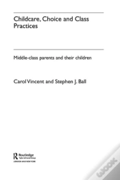 Capa do artigo Childcare, Choice And Class Practices