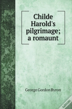Capa do artigo Childe Harold'S Pilgrimage; A Romaunt