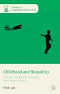 Childhood And Biopolitics - Preview