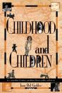 Childhood And Children - Preview