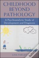 Childhood Beyond Pathology