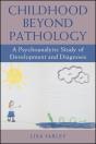 Childhood Beyond Pathology - Preview