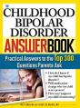 Childhood Bipolar Disorder Answer Book - Preview