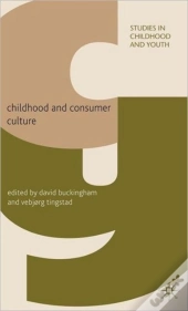Childhood & Consumer Culture