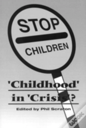 Capa do artigo Childhood In Crisis?