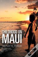 Childhood On Maui