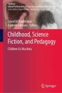 Childhood, Science Fiction, And Pedagogy - Preview