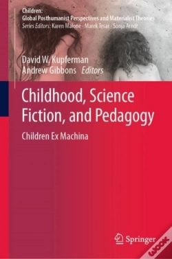 Capa do artigo Childhood, Science Fiction, And Pedagogy