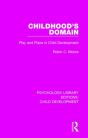 Childhood'S Domain - Preview