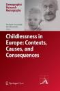 Childlessness In Europe: Contexts, Causes, And Consequences - Preview