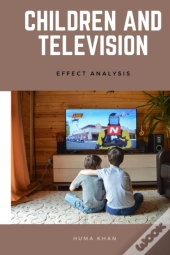 Children And Television - Effect Analysis