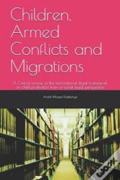 Capa do artigo Children, Armed Conflicts And Migrations
