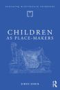 Children As Place-Makers - Preview