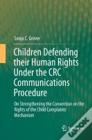 Children Defending Their Human Rights Under The Crc Communications Procedure