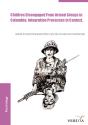 Children Disengaged Fromarmed Groups In Colombia - Preview