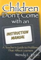 Children Don'T Come With An Instruction Manual