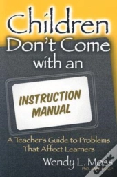 Children Don'T Come With An Instruction Manual