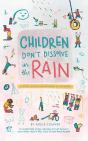 Children Don'T Dissolve In The Rain - Preview