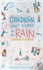 Children Don'T Dissolve In The Rain