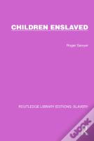 Children Enslaved