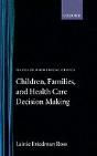 Children, Families, And Health Care Decision-Making - Preview