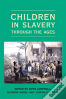 Children In Slavery Through The Ages