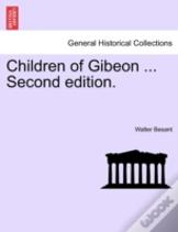 Children Of Gibeon ... Second Edition.