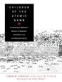 Children Of The Atomic Bomb - Preview