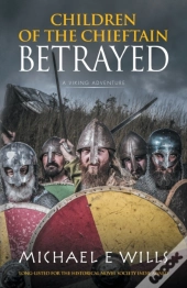 Children Of The Chieftain: Betrayed