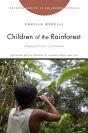 Children Of The Rainforest - Preview