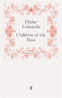 Children Of The Rose - Preview