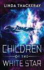Children Of The White Star - Preview