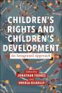Children’S Rights And Children’S Development: An Integrated Approach - Preview