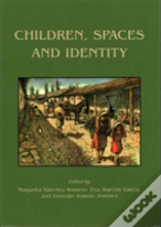 Children, Spaces And Identity