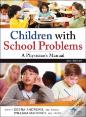 Children With School Problems: A Physician'S Manual