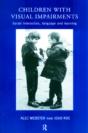 Children With Visual Impairments - Preview