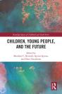 Children, Young People And The Future - Preview